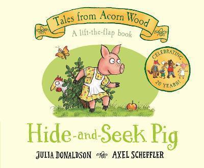 Kniha: Hide-and-Seek Pig : 20th Anniversary Edition - Donaldson Julia