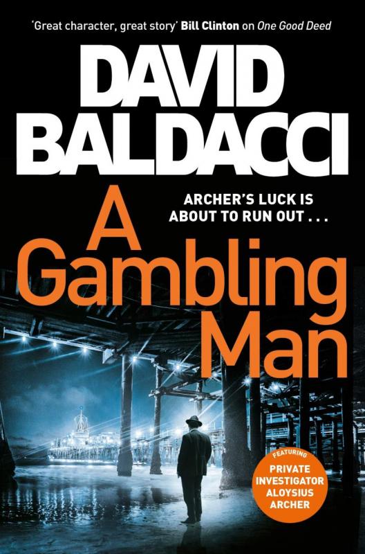 Kniha: A Gambling Man - Baldacci David