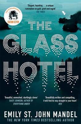 Kniha: The Glass Hotel - Mandel St. John Emily