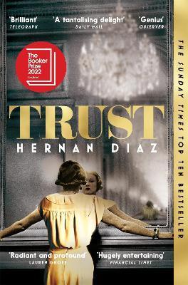Kniha: Trust: Longlisted for the Booker Prize 2022 - Diaz Hernan