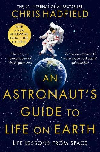 Kniha: An Astronaut´s Guide to Life on Earth - Hadfield plk. Chris