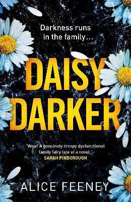 Kniha: Daisy Darker - Feeney Alice