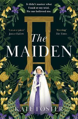 Kniha: The Maiden - Foster Kate