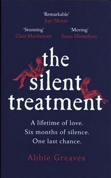 Kniha: The Silent Treatment - Greaves, Abbie