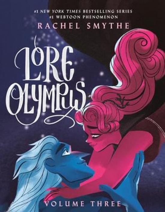 Kniha: Lore Olympus: Volume Three - Smythe Rachel