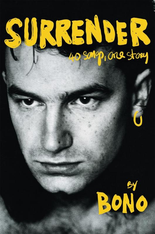 Kniha: Surrender: 40 Songs, One Story by Bono - Bono