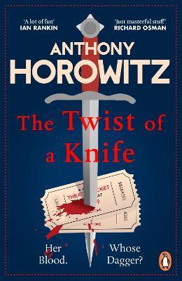 Kniha: The Twist of a Knife: A gripping locked-room mystery from the bestselling crime writer - Horowitz Anthony