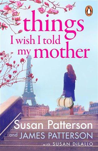 Kniha: Things I Wish I Told My Motherautor neuvedený