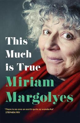 Kniha: This Much is True - Margolyes Miriam