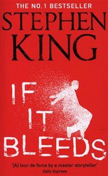 Kniha: If It Bleeds - King, Stephen