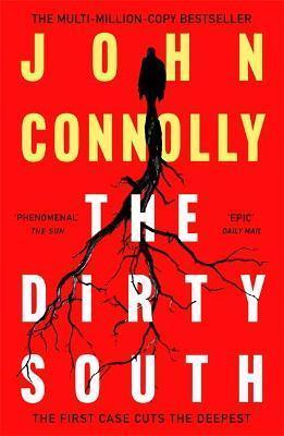 Kniha: The Dirty South - Connolly John