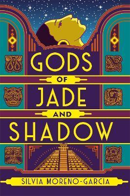 Kniha: Gods of Jade and Shadow - Moreno-Garcia Silvia