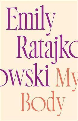 Kniha: My Body - Ratajkowski Emily