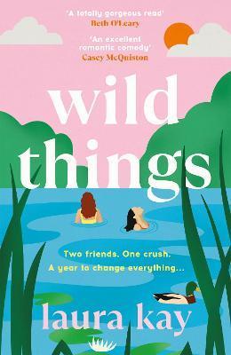 Kniha: Wild Things - Kay Laura