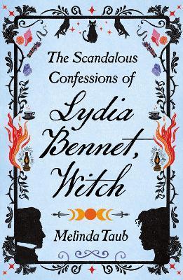 Kniha: The Scandalous Confessions of Lydia Benn - Taub Melinda