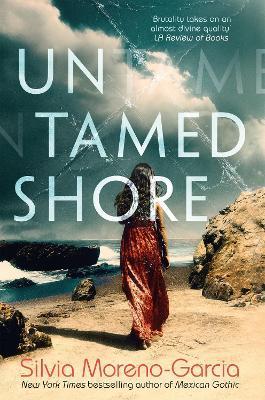 Kniha: Untamed Shore - Moreno-Garcia Silvia