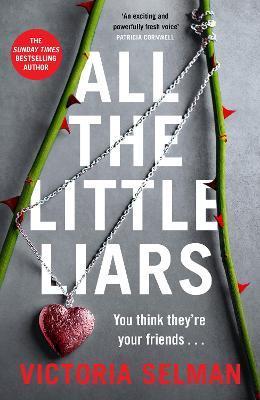 Kniha: All the Little Liars - Selman Victoria