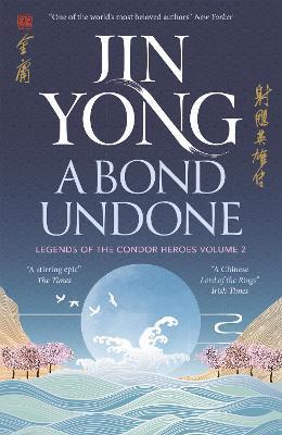 Kniha: A Bond Undone - Yong Jin