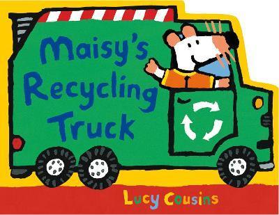 Kniha: Maisy´s Recycling Truck - Cousins Lucy