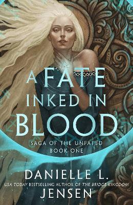 Kniha: A Fate Inked in Blood - Jensen Danielle L.