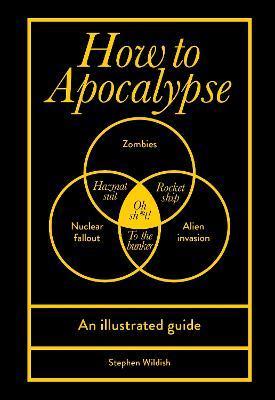 Kniha: How to Apocalypse - Wildish Stephen