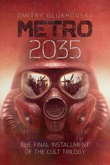 Kniha: Metro 2035 - Glukhovsky Dmitry