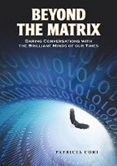 Kniha: Beyond the Matrix - Cori Patricia
