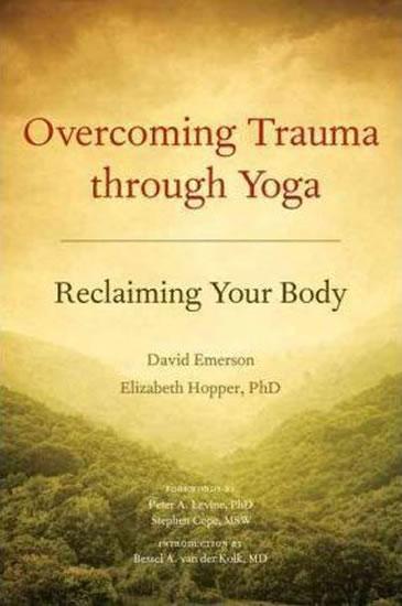 Kniha: Overcoming Trauma Through Yoga - Emerson David