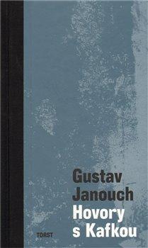 Kniha: Hovory s Kafkou - Janouch, Gustav