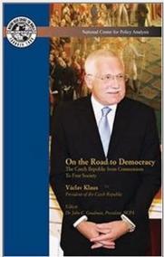 Václav Klaus - On the Road to Democracy