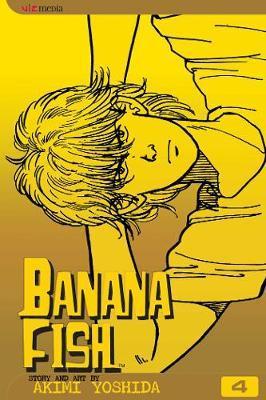 Kniha: Banana Fish 4 - Yoshida Akimi