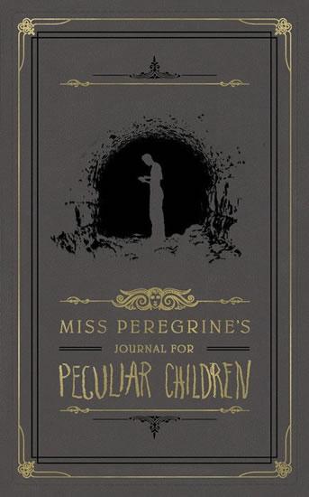 Kniha: Miss Peregrine´s Journal for Peculiar Children - Riggs Ransom