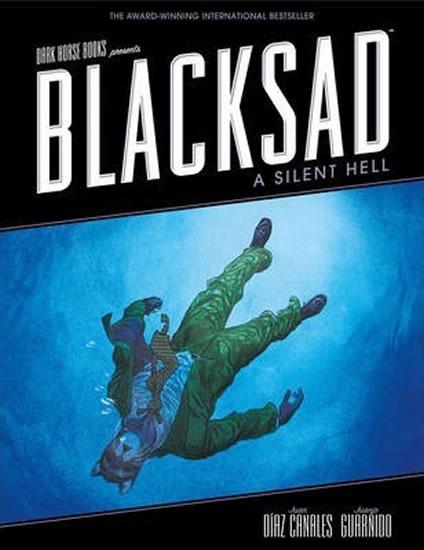 Kniha: Blacksad (2) Silent Hell - Canales Juan Diaz, Guarnido Juanjo
