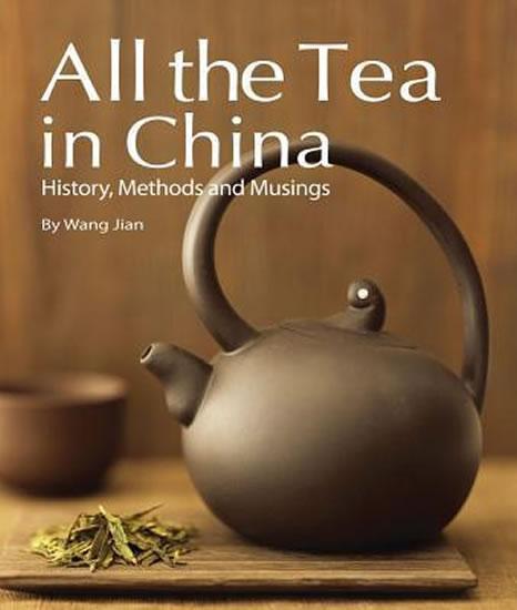 Kniha: All the Tea in China - Wang Jian