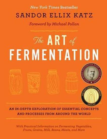 Kniha: The Art of Fermentation - Katz Sandor Ellix