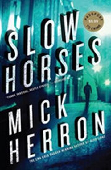 Kniha: Slow Horses - Herron Mick