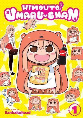Kniha: Himouto! Umaru-chan 1 - Sankakuhead