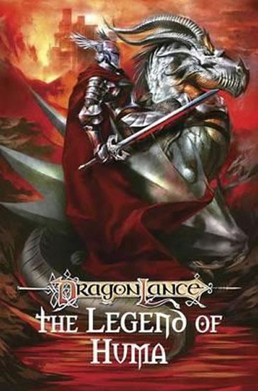Kniha: Dragonlance: The Legend of Huma - Knaak Richard A.