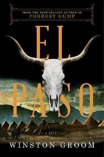 Kniha: El Paso : A Novel - Groom Winston