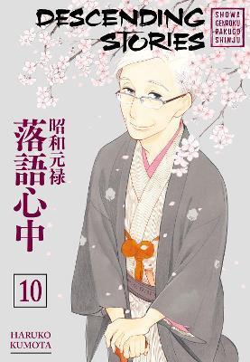 Kniha: Descending Stories: Showa Genroku Rakugo - Kumota Haruko