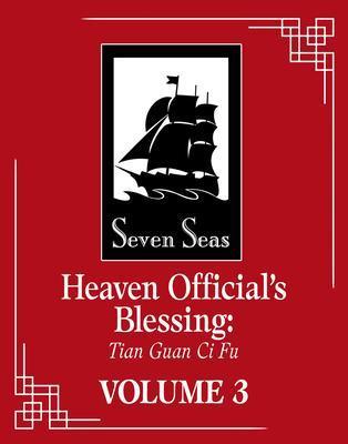 Kniha: Heaven Official´s Blessing 3: Tian Guan Ci Fu - Xiu Mo Xiang Tong