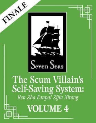 Kniha: The Scum Villain´s Self-Saving System 4: Ren Zha Fanpai Zijiu Xitong - Xiu Mo Xiang Tong