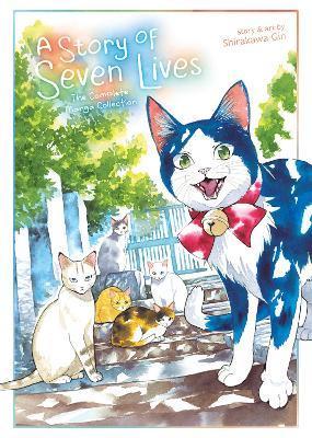 Kniha: A Story of Seven Lives: The Complete Manga Collection - Gin Shirakawa