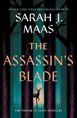 Kniha: The Assassin´s Blade: The Throne of Glass Prequel Novellas - Maas Sarah J.
