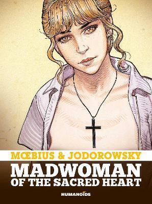 Kniha: Madwoman of the Sacred Heart - Jodorowsky Alejandro