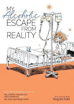 Kniha: My Alcoholic Escape from Reality - Kabi Nagata