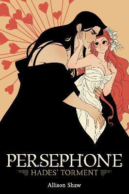 Kniha: Persephone: Hades´ Torment - Shaw Allison