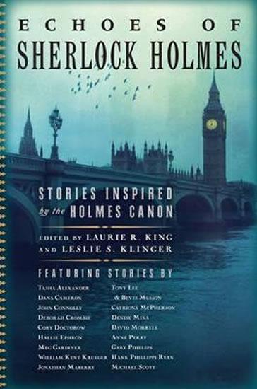 Kniha: Echoes of Sherlock Holmes : Stories Inspired by the Holmes Canon - Kingová Laurie R., Klinger Leslie S.