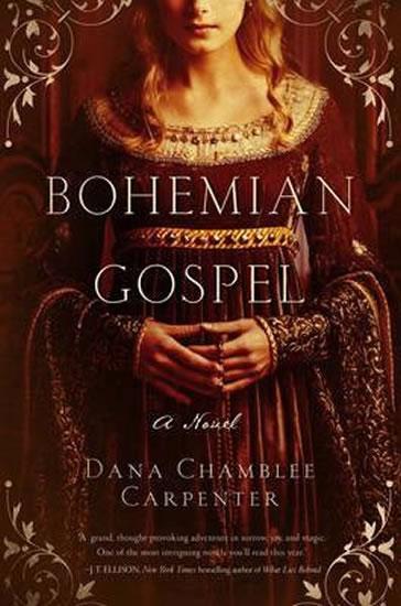 Kniha: Bohemian Gospel - Carpenter Dana Chamblee