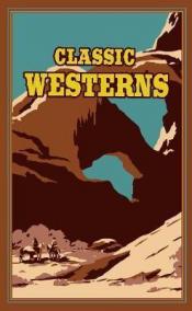 Classic Westerns